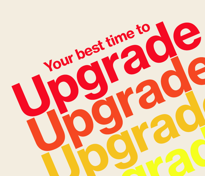 Upgrade days